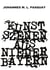Kunstszenen aus Niederbayern - � Menschenbilder �