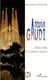 Antonin GAUDI - Un architecte de génie