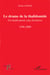 Le drame de la thalidomide - Un médicament sans frontières - 1956-2009