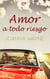 Amor a todo riesgo - El mejor regalo para San Valentín, una novela de Harlequin