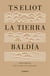 La tierra baldía (y Prufrock y otras observaciones) - Edición y traducción de Andreu Jaume