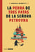 La perra de tres patas de la señora Petrovna