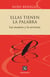 Ellas tienen la palabra - Las mujeres y la escritura