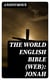 The World English Bible (WEB): Jonah