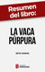 Resumen del libro "La vaca púrpura" de Seth Godin - Diferénciate para transformar tu negocio