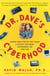 Dr. Dave's Cyberhood - Making Media Choices that Create a Healthy Electronic Environment for Your Kids