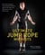 Ultimate Jump Rope Workouts - Kick-Ass Programs to Strengthen Muscles, Get Fit, and Take Your Endurance to the Next Level