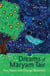 Dreams of Maryam Tair - Blue Boots and Orange Blossoms