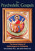 The Psychedelic Gospels - The Secret History of Hallucinogens in Christianity