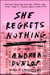 She Regrets Nothing - A Novel