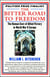 The Bitter Road to Freedom - A New History of the Liberation of Europe
