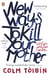 New Ways to Kill Your Mother - Writers and Their Families