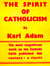 The Spirit of Catholicism