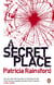 A Secret Place