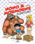Nono & Moumoune Tome 3 : les copains les singent, ils gardent la banane !