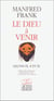 Le dieu à venir - leçons IX, X et XI