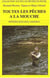 Toutes les peches a la mouche