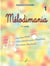 Mélodimania. Volume 1 - méthode