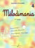 Mélodimania. Volume 4 - méthode