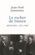 Le Rocher de Süsten - Mémoires, 1942-1982