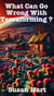 What Can go Wrong With Terraforming?
