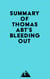 Summary of Thomas Abt's Bleeding Out