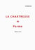 La Chartreuse de Parme - Tome 1 et 2