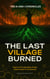 The Last Village Burned - The AI and I Chronicles, #4