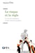 Le risque et la règle - Le cas du bâtiment et des travaux publics