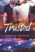 Trusted - Until You, #3