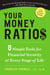 Your Money Ratios - 8 Simple Tools for Financial Security at Every Stage of Life