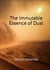 The Immutable Essence of Dust