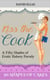 50 Shapes of Cakes: A Fifty Shades of Erotic Bakery Parody