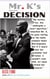 Mr. K's Decision