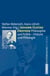 Johann Gustav Droysen - Philosophie und Politik - Historie und Philologie