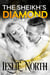 The Sheikh's Diamond - Sheikh's Wedding Bet Series, #1