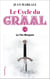 Le Cycle du Graal (Tome 4) - La Fée Morgane
