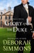 Glory and the Duke - The Regency Collection, #5
