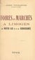Foires et marchés à Limoges au Moyen Âge et à la Renaissance