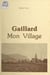 Gaillard - Mon village