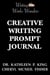 Writing Works Wonders Creative Writing Prompt Journal