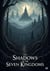 The Shadows of the Seven Kingdoms