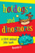 Hot Dogs and Dinosnores - A First Animal Joke book