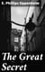 The Great Secret - An Intriguing Tale of Espionage and Mystery