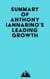 Summary of Anthony Iannarino's Leading Growth