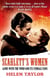 Scarlett's Women - 'Gone With the Wind' and its Female Fans