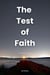 The Test of Faith