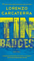 Tin Badges - A Novel