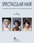 Spectacular Hair - A Step-by-Step Guide to 46 Gorgeous Styles