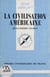 La Civilisation américaine